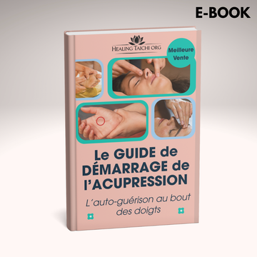 Le Guide Débutant de l’Acupression + Bonus Éflexologie Plantaire & Acupression
